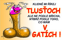 Preukaz Pokojne mi hovor tlsťoch