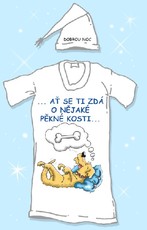 Nočná košeľa s čiapočkou Nech sa ti zdá o nejakej...
