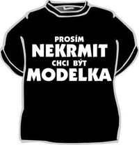Tričko Prosím nekŕmiť