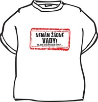 Tričko Nemám žiadne vady