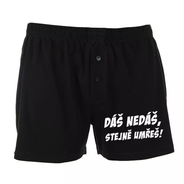 Šortky - Nedáš, zomrieš aj tak!