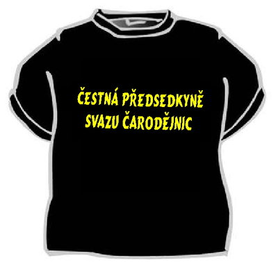 Tričko Čestná predsedníčka zväzu ...