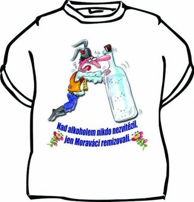 Tričko Nad alkoholom nikto nezvíťazil