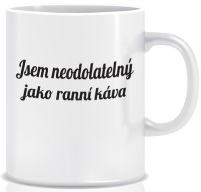 Hrnček Som neodolateľný