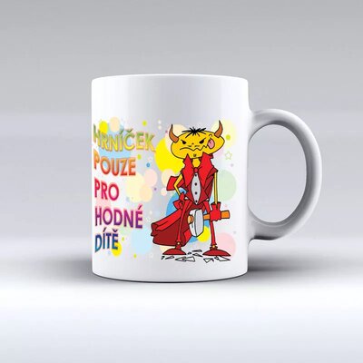 Hrnček len pre dobré dieťa