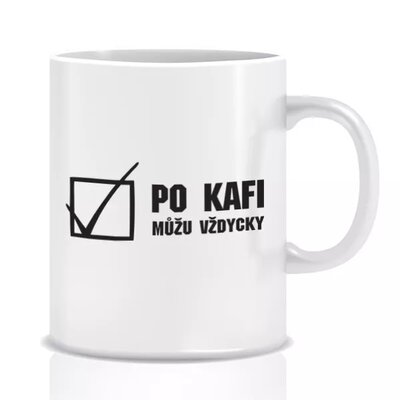 Hrnček - káva sa mi vždy hodí